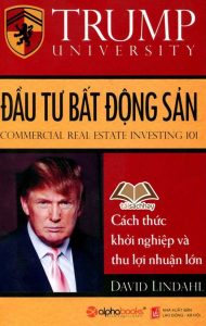 sách kinh doanh bất động sản của tỷ phú Donal Trump